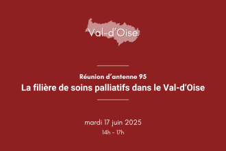 Réunion d'antenne Val-d'Oise : La filière territoriale de soins palliatifs